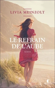 Le refrain de l’aube
