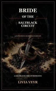 Bride of the Saltblack Circuit