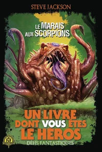 Le marais aux scorpions