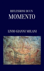 Riflessioni di un momento