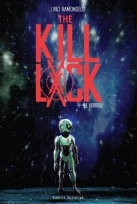 Livio Ramondelli - The Kill Lock  : Le verrou.