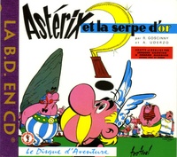 René Goscinny et Albert Uderzo - Astérix et la serpe d'or - CD audio.