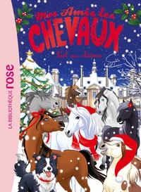 Mes amis les chevaux Hors-série XXL - Noël au château