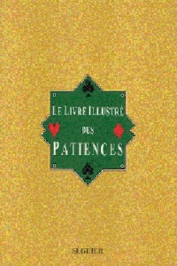 Livre Illustre Des Patiences.