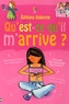 QU'EST-CE QU'IL M'ARRIVE FILLE