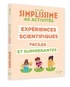 SIMPLISSIME EXPERIENCES SCIENTIFIQUES BLUFFANTES