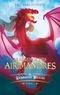 THE AERIMANDER - LA LEGENDE DES AIRIMANDRES - TOME 1 - LA DERNIERE BRAISE