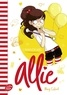 ALLIE - TOME 5 - L'ANNIVERSAIRE