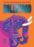 BOLLYFOOD - LA CUISINE INDIENNE EN 100 RECETTES