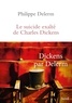 LE SUICIDE EXALTE DE CHARLES DICKENS
