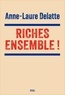 RICHES ENSEMBLE !
