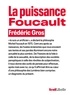 LA PUISSANCE FOUCAULT