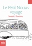 LES HISTOIRES INEDITES DU PETIT NICOLAS - T02 - LE PETIT NICOLAS VOYAGE