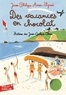 DES VACANCES EN CHOCOLAT