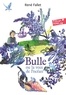 BULLE OU LA VOIX DE L'OCEAN