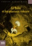 CONTES DES MILLE ET UNE NUITS - ALI BABA ET LES QUARANTE VOLEURS