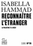 RECONNAITRE L'ETRANGER - LA PALESTINE ET LE RECIT
