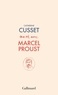 MA VIE AVEC MARCEL PROUST