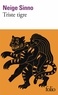 TRISTE TIGRE