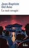 LA NUIT RAVAGEE