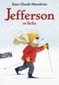 JEFFERSON SE FACHE