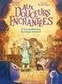 AUX DOUCEURS ENCHANTEES - VOL05 - LES MADELEINES DU TEMPS RETROUVE