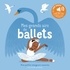 MES GRANDS AIRS DE BALLETS - DES SONS A ECOUTER, DES IMAGES A REGARDER