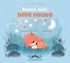 MON DOUX DODO - BONNE NUIT, BEBE RENARD