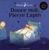 LE MONDE DE PIERRE LAPIN - DOUCE NUIT, PIERRE LAPIN - LIVRE A FLAPS
