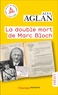 LA DOUBLE MORT DE MARC BLOCH