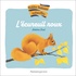 PETITES HISTOIRES NATURELLES - L'ECUREUIL ROUX