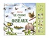 LE CHANT DES OISEAUX - MON LIVRE A ECOUTER