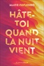 HATE-TOI QUAND LA NUIT VIENT