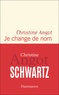 JE CHANGE DE NOM