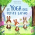 LE YOGA DES PETITS LAPINS