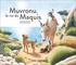MUVRONU, LE ROI DU MAQUIS