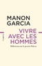 VIVRE AVEC LES HOMMES - REFLEXIONS SUR LE PROCES PELICOT