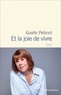 ET LA JOIE DE VIVRE