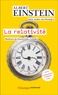 LA RELATIVITE - THEORIE DE LA RELATIVITE RESTREINTE ET GENERALE