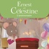 ERNEST ET CELESTINE - L'ANNIVERSAIRE DE CELESTINE - LES ALBUMS DE LA SERIE ANIMEE