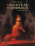 LE CHATEAU DES ANIMAUX - T04 - LE SANG DU ROI