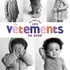 MON IMAGIER PHOTOS - LES VETEMENTS DE BEBE