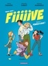 TROIS + DEUX = FIIIIIVE - TOME 1 - FORCE A EUX !