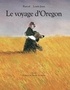 LE VOYAGE D'OREGON