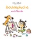 BOULDEPLUCHE VA A L'ECOLE