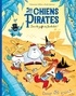 LES CHIENS PIRATES - T03 - LES CHIENS PIRATES - DANS LES GRIFFES DE BARBECHAT !