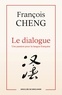 LE DIALOGUE - UNE PASSION POUR LA LANGUE FRANCAISE
