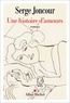 UNE HISTOIRE D'AMOURS - SELECTION PRIX RENAUDOT 2026