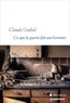 CE QUE LA GUERRE FAIT AUX HOMMES