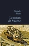 LE ROMAN DE MECENE